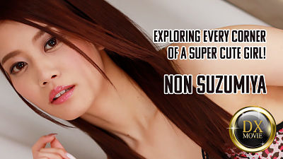 Heyzo 2687 – Exploring Every Corner Of A Super Cute Girl! – Non Suzumiya