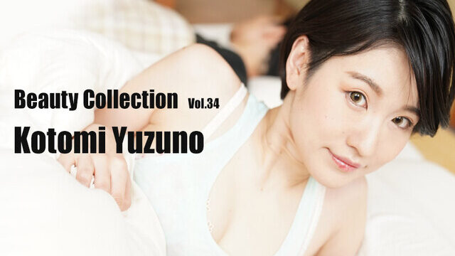 Heyzo 3405 – Beauty Collection Vol.34 – Kotomi Yuzuno