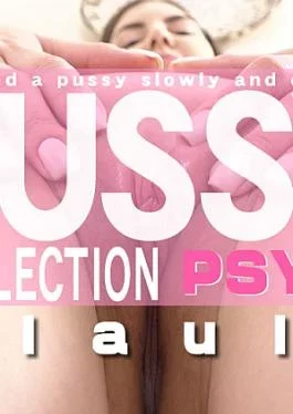 KI-3743 Pussy Collection Observed A Pussy Slowly And Carefully / Alaula PUSSY COLLECTION PUSSY COLLECTION