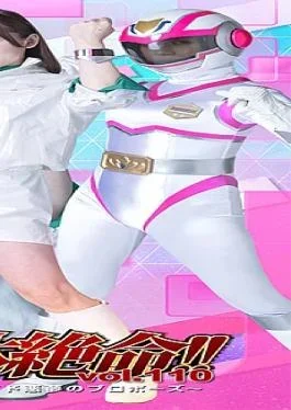 THZA-10 Super Heroine in Desperate Straits!! Vol. 110 The Destruction of the Movie Sentai! Charge